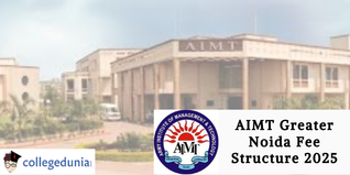 AIMT Greater Noida Fee Structure 2025; Check Details Here